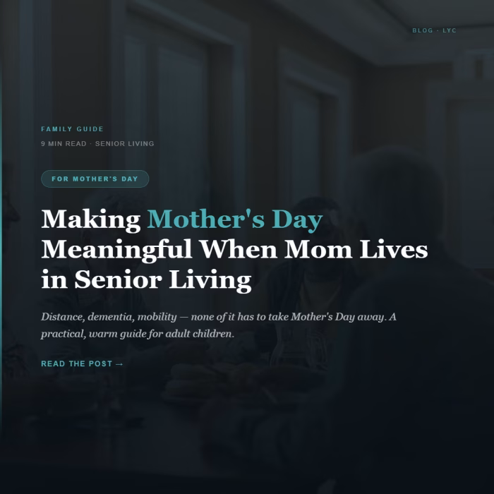 Making Mother’s Day Meaningful When Mom Lives in Senior Living